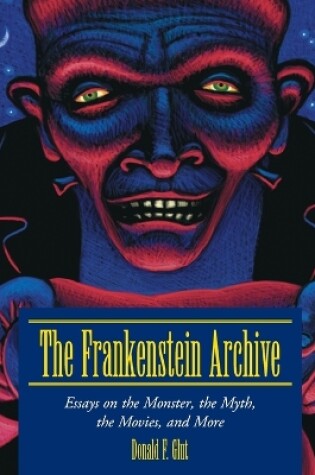 Cover of The Frankenstein Archive