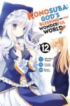 Book cover for Konosuba: God's Blessing on This Wonderful World!, Vol. 12 (manga)