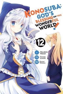 Cover of Konosuba: God's Blessing on This Wonderful World!, Vol. 12 (manga)