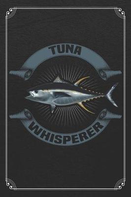 Book cover for Tuna Whisperer