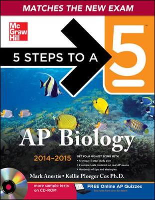 Cover of 5 Steps to a 5 AP Biology with CD-ROM, 2014-2015 Edition