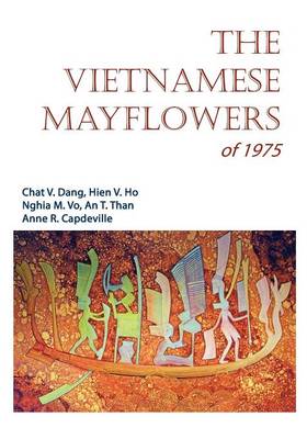 Book cover for The Vietnamese Mayflowers of 1975