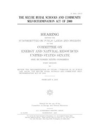 Cover of The Secure Rural Schools and Community Self-Determination Act of 2000