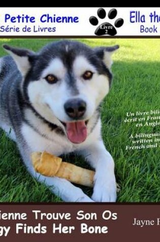 Cover of La Petite Chienne Trouve Son Os (Doggy Finds Her Bone)