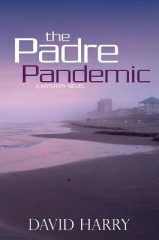 Cover of The Padre Pandemic