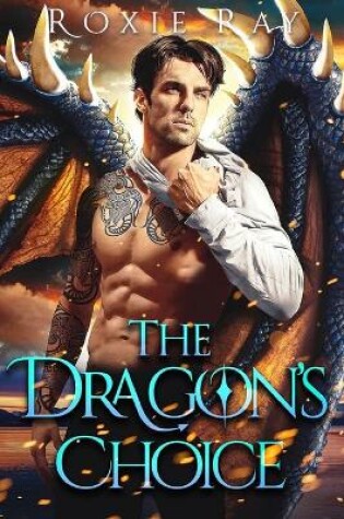 Cover of The Dragon's Choice