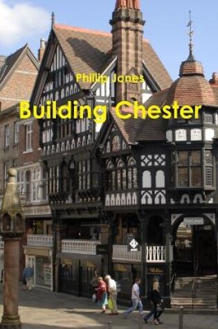 Cover of Building Chester