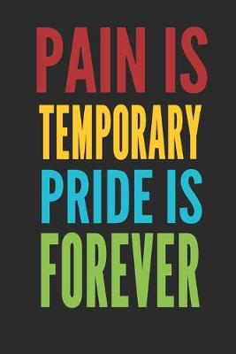 Book cover for Pain Temporary Pride is Forever