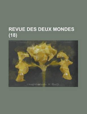 Book cover for Revue Des Deux Mondes (18)