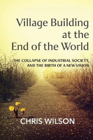 Cover of Village Building at the End of the World