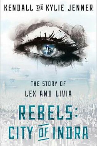Cover of Rebels: City of Indra