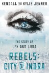 Book cover for Rebels: City of Indra