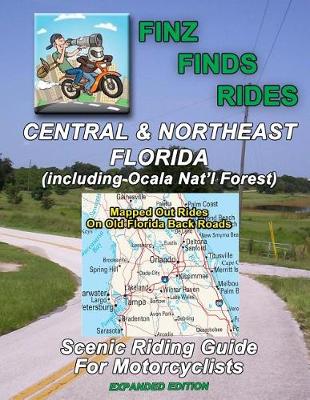 Book cover for Scenic Rides In Central & Northeast Florida, Incl Ocala Nat. Forest (Expanded Ed