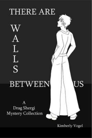 Cover of There Are Walls Between Us