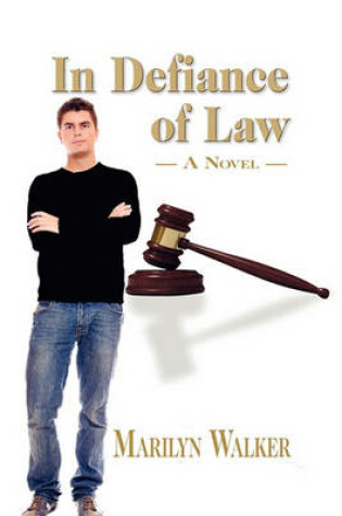 Cover of In Defiance of Law