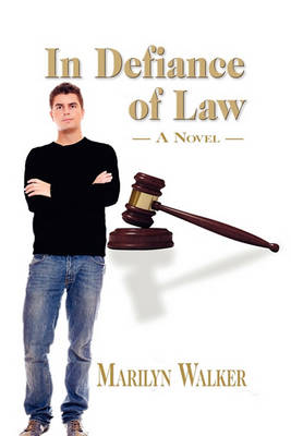 Book cover for In Defiance of Law