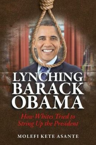 Cover of Lynching Barack Obama