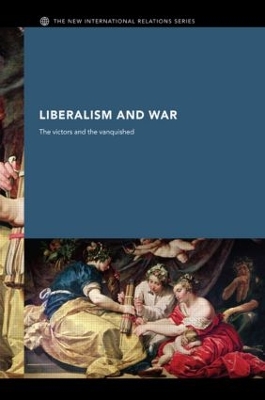 Book cover for Liberalism and War