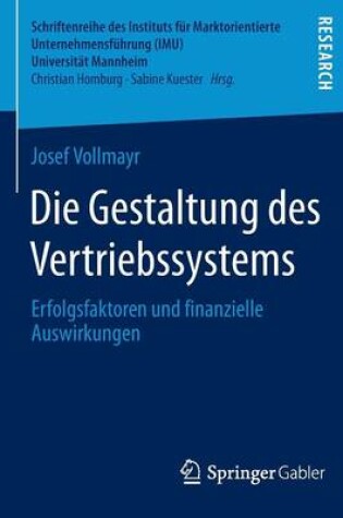 Cover of Die Gestaltung des Vertriebssystems