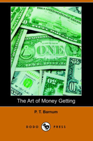 Cover of The Art of Money Getting (Dodo Press)