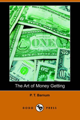 Book cover for The Art of Money Getting (Dodo Press)