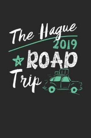 Cover of The Hague Road Trip 2019