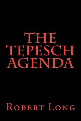Book cover for The Tepesch Agenda