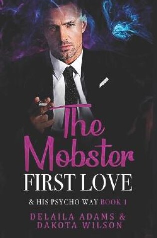 Cover of The Mobster First Love