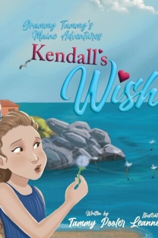 Cover of Kendall's Wish