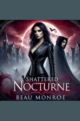 Cover of Shattered Nocturne