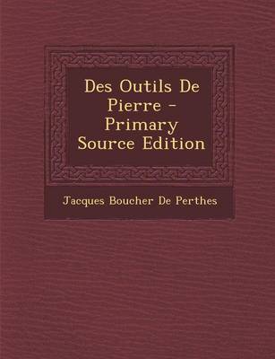 Book cover for Des Outils de Pierre