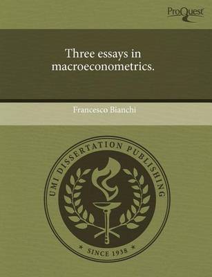 Book cover for Three Essays in Macroeconometrics