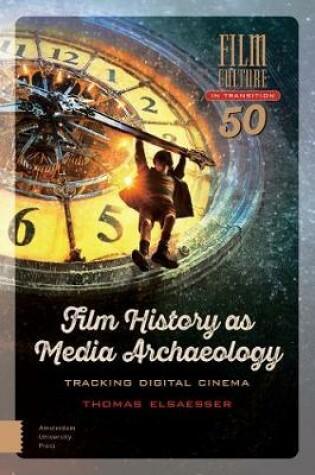Cover of Film History as Media Archaeology