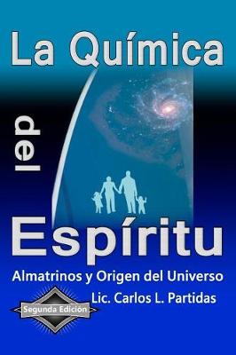 Cover of La Quimica del Espiritu