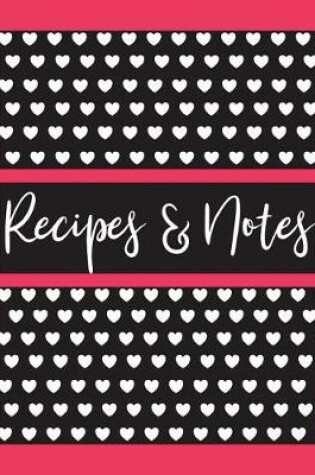 Cover of Recipes & Notes