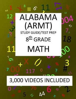 Book cover for 8th Grade ALABAMA ARMT, 2019 MATH, Test Prep