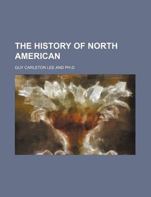 Book cover for The History of North American