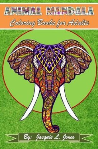 Cover of Animal Mandala Coloring Book for Adults