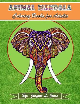 Book cover for Animal Mandala Coloring Book for Adults