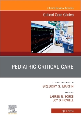 Cover of Pediatric Critical Care, an Issue of Critical Care Clinics, E-Book