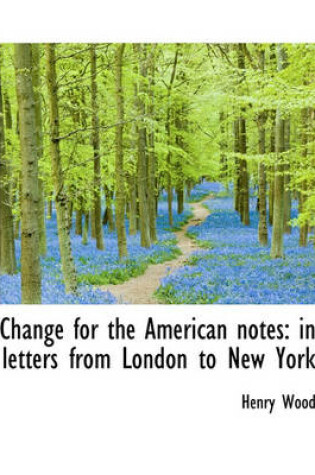 Cover of Change for the American Notes