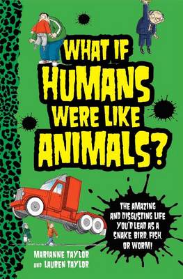 Book cover for What If Humans Were Like Animals?