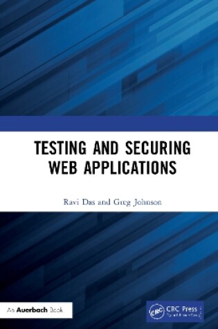 Cover of Testing and Securing Web Applications