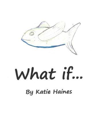 Book cover for What If...