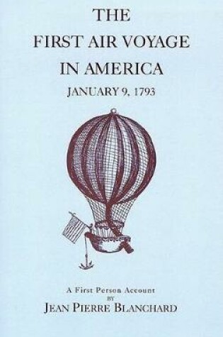 Cover of The First Air Voyage in America