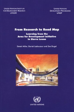 Cover of From Research to Road Map, Learning from the Arms for Development Initiative in Sierra Leone