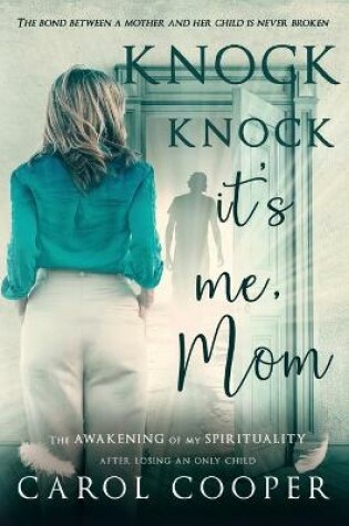 Cover of Knock Knock, It's Me, Mom