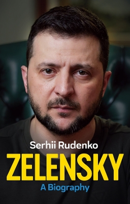 Book cover for Zelensky: A Biography