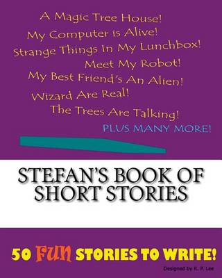 Book cover for Stefan's Book Of Short Stories