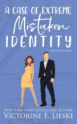 Cover of A Case of Extreme Mistaken Identity